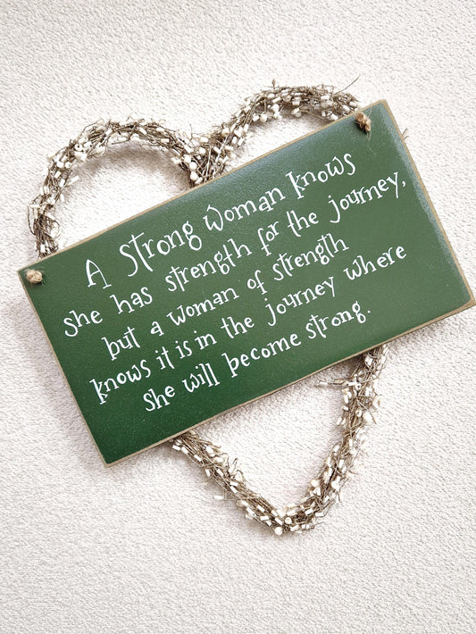 A strong woman knows she has strength • Thoughtful gift • Strength quote • Handmade handwritten hanging sign • Empowering - My Little Shop Gifts
